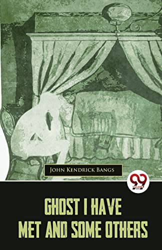 Stock image for Ghost I Have Met And Some Others for sale by GreatBookPrices
