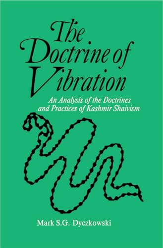 9789357604437: The Doctrine of Vibration: An Analysis of the Doctrines and Practices of Kashmir Shaivism