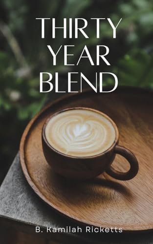 Stock image for Thirty Year Blend for sale by Books From California