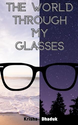 Stock image for The World Through My Glasses [Soft Cover ] for sale by booksXpress