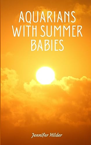Stock image for Aquarians with Summer Babies for sale by PBShop.store US