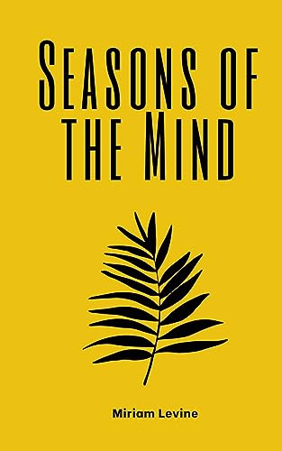 Beispielbild fr Seasons of the Mind zum Verkauf von GreatBookPrices
