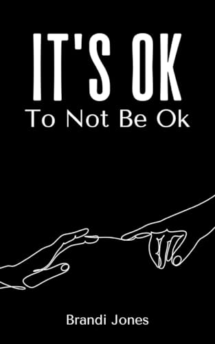 Beispielbild fr It's Ok To Not Be Ok zum Verkauf von GreatBookPrices