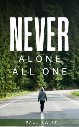 Imagen de archivo de Never alone All one a la venta por GreatBookPrices