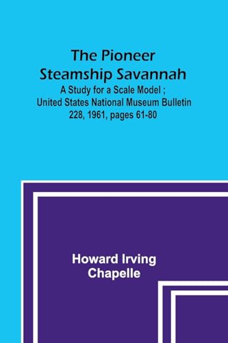 Stock image for The The Pioneer Steamship Savannah for sale by PBShop.store US