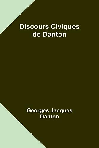 Stock image for Discours Civiques de Danton for sale by PBShop.store US