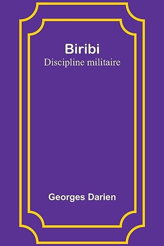 Imagen de archivo de Biribi: Discipline militaire a la venta por Ria Christie Collections