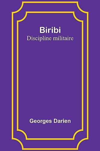 Stock image for Biribi: Discipline militaire for sale by Ria Christie Collections