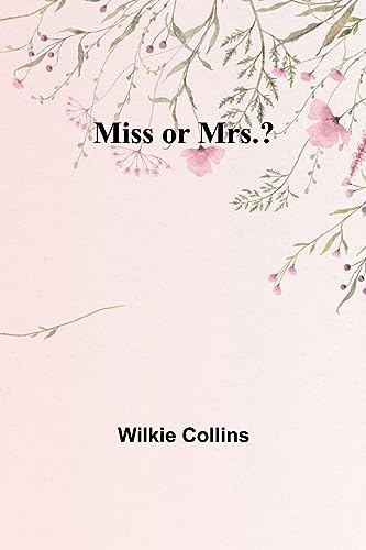 Stock image for Miss or Mrs.? for sale by PBShop.store US