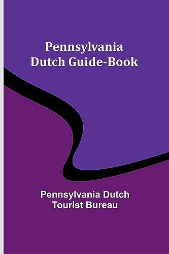 Stock image for Pennsylvania Dutch Guide-Book for sale by PBShop.store US