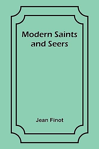 Stock image for Modern Saints and Seers for sale by PBShop.store US