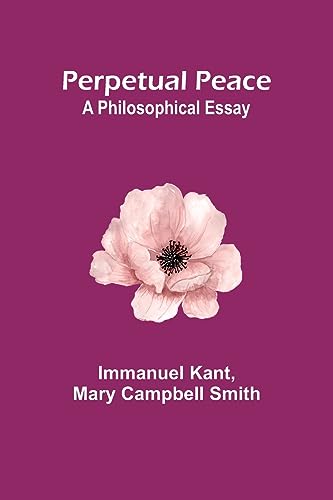 9789357728430: Perpetual Peace: A Philosophical Essay