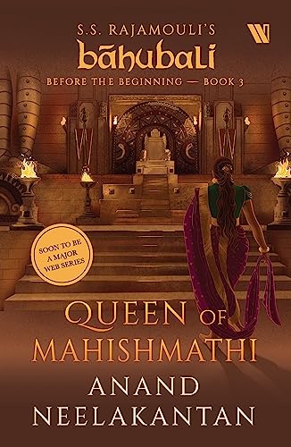 Stock image for Queen of Mahishmathi (Bahubali: Before the Beginning - Book 3) for sale by Books Puddle