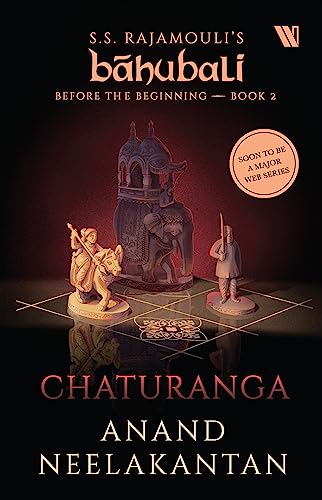 Beispielbild fr Chaturanga (B?hubali: Before the Beginning - Book 2) zum Verkauf von Books Puddle