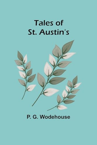 Imagen de archivo de Tales of St. Austin's (Paperback) a la venta por Grand Eagle Retail