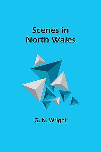 Stock image for Scenes in North Wales for sale by PBShop.store US