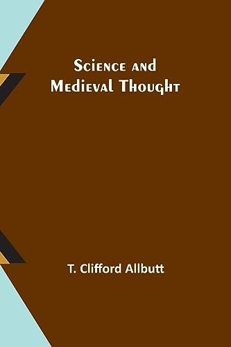 9789357916363: Science and Medieval Thought