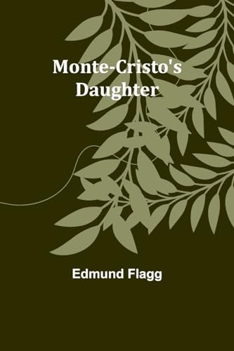 Stock image for Monte-Cristo's Daughter for sale by Ria Christie Collections