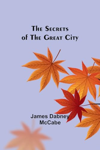 Stock image for The Secrets of the Great City for sale by GreatBookPrices