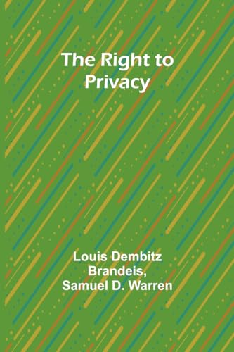 Stock image for The Right to Privacy for sale by GreatBookPrices