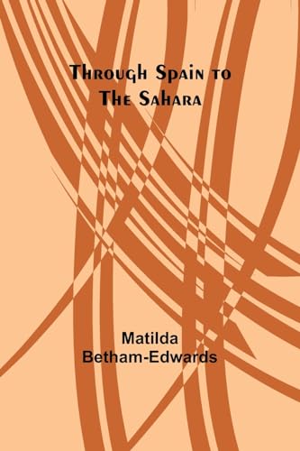 Stock image for Through Spain to the Sahara for sale by California Books