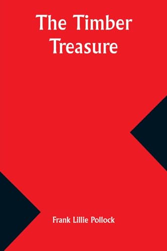 Stock image for The Timber Treasure for sale by California Books