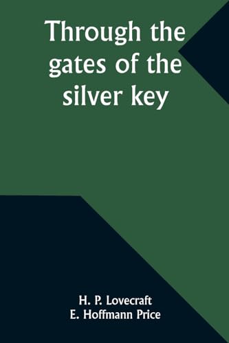 Stock image for Through the gates of the silver key for sale by GreatBookPrices
