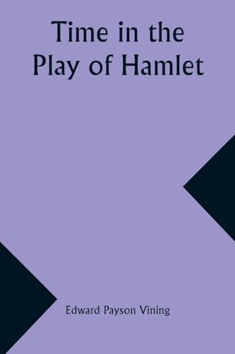 Stock image for Time in the Play of Hamlet for sale by California Books