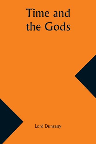Stock image for Time and the Gods for sale by California Books