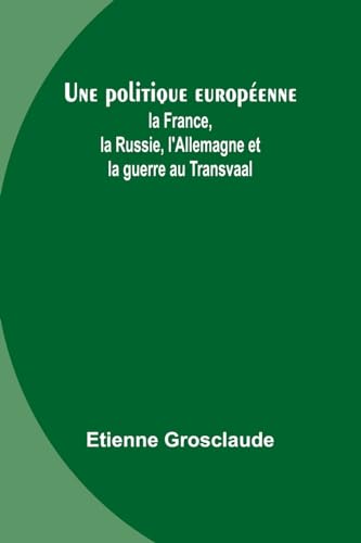 Stock image for Une politique europenne (Paperback) for sale by Grand Eagle Retail