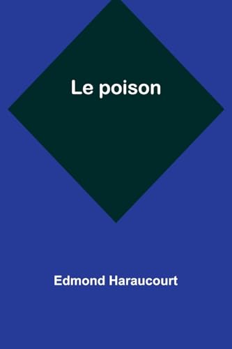 Stock image for Le poison (French Edition) for sale by California Books