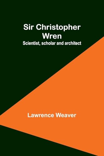 Stock image for Sir Christopher Wren (Paperback) for sale by Grand Eagle Retail