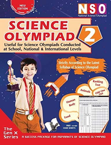 9789357940412: National Science Olympiad Class 2(With OMR Sheets): Theories with Examples, MCQS & Solutions, Previous Questions, Model Test Papers