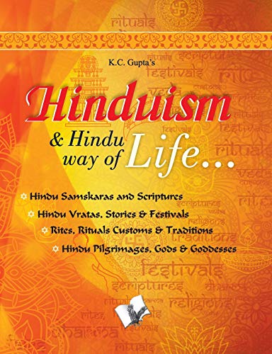 Imagen de archivo de Hinduism and Hindu Way of Life: Hindu Samskaras and Scriptures a la venta por Books Puddle