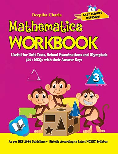 Imagen de archivo de Mathematics Workbook Class 3: Useful for Unit Tests, School Examinations & Olympiads a la venta por Books Unplugged