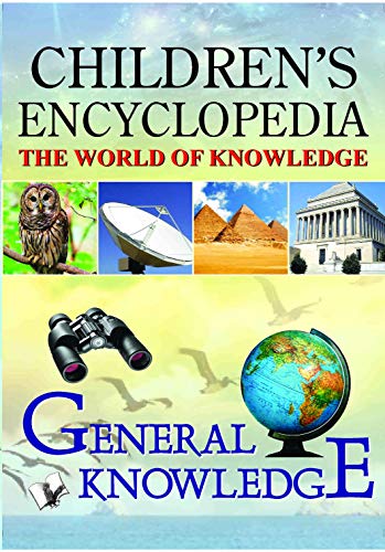 Stock image for Children's Encyclopedia - General Knowledge: The World of Knowledge for sale by Books Puddle