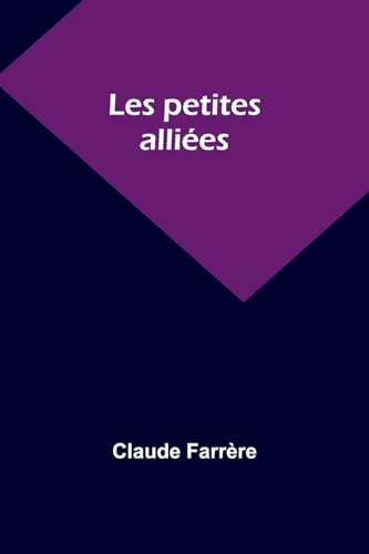 Imagen de archivo de Les petites allies (French Edition) a la venta por Ria Christie Collections