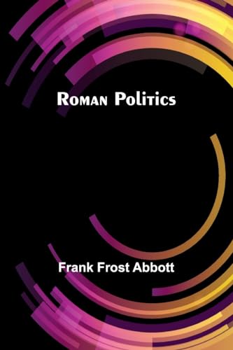 9789357946728: Roman politics