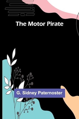 9789357952163: The Motor Pirate