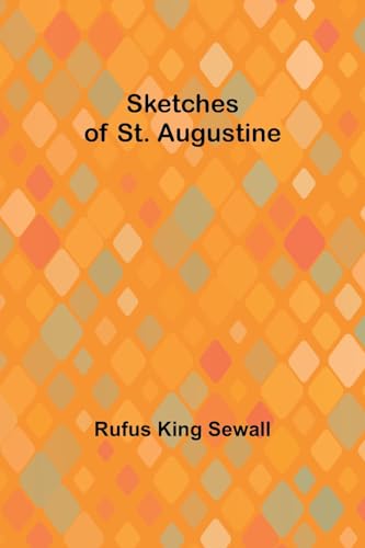 Stock image for Sketches of St. Augustine for sale by California Books