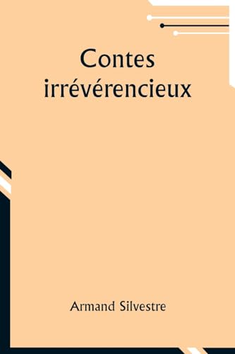 Stock image for Contes irrvrencieux for sale by GreatBookPrices