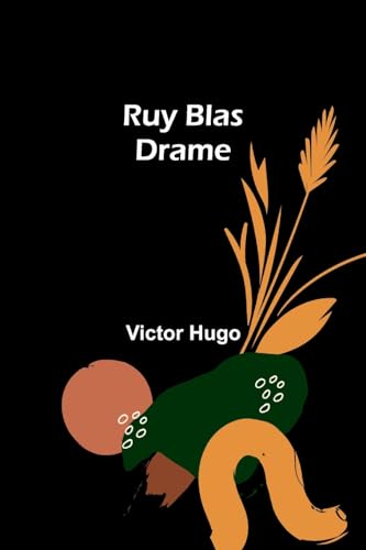 Stock image for Ruy Blas: Drame (French Edition) for sale by California Books
