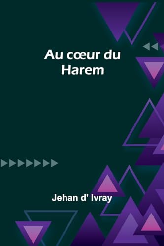 Stock image for Au coeur du Harem (French Edition) for sale by California Books