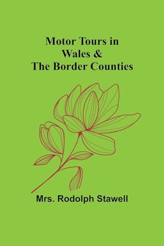 Stock image for Motor Tours in Wales & the Border Counties for sale by California Books