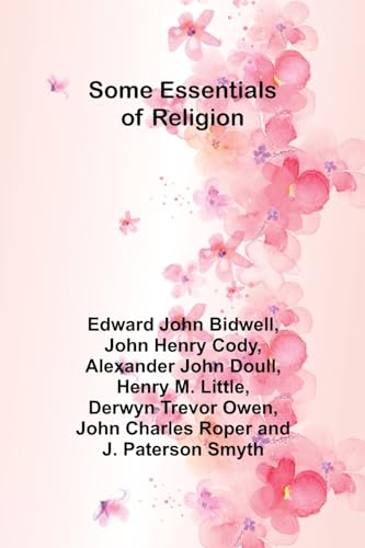 Beispielbild fr Some Essentials of Religion zum Verkauf von GreatBookPrices