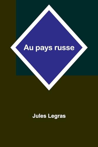 Stock image for Au pays russe (French Edition) for sale by California Books