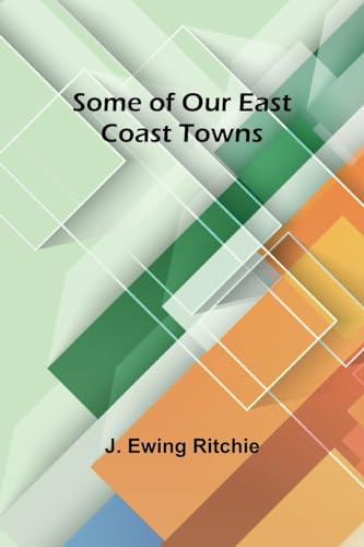 9789357966559: Some of Our East Coast Towns