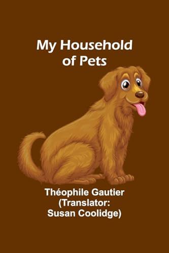 Stock image for My Household of Pets for sale by Ebooksweb