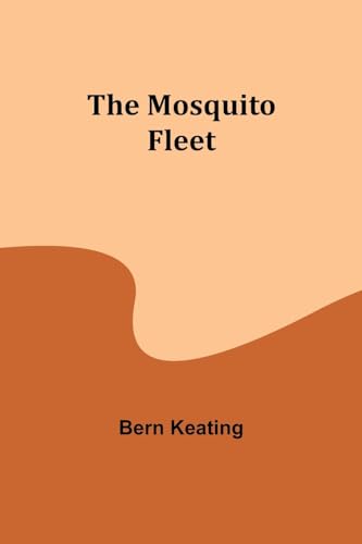 Stock image for The Mosquito Fleet for sale by GreatBookPricesUK