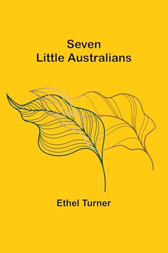 Stock image for Seven Little Australians for sale by GreatBookPrices